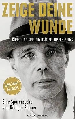 E-Book (epub) Zeige deine Wunde von Rüdiger Sünner