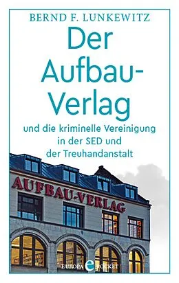 E-Book (epub) Der Aufbau-Verlag von Bernd F. Lunkewitz