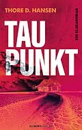 E-Book (epub) Taupunkt von Thore D. Hansen