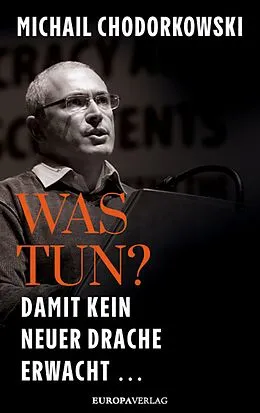 E-Book (epub) Was tun? von Michail Chodorkowski
