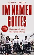 E-Book (epub) Im Namen Gottes von Jasmin Taylor