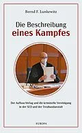 E-Book (epub) Die Beschreibung eines Kampfes von Bernd F. Lunkewitz