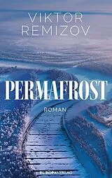 Fester Einband Permafrost von Viktor Remizov