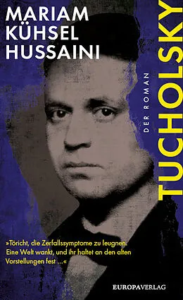 E-Book (epub) Tucholsky von Mariam Kühsel-Hussaini