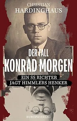 E-Book (epub) Der Fall Konrad Morgen von Christian Hardinghaus