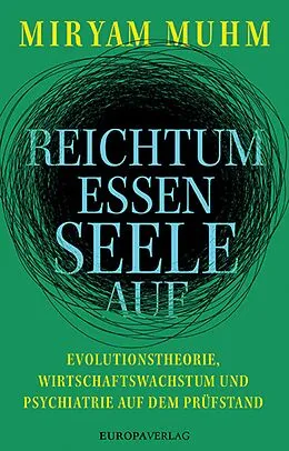 E-Book (epub) Reichtum essen Seele auf von Miryam Muhm