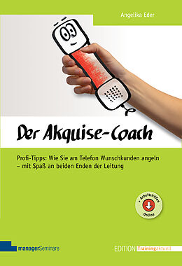 Kartonierter Einband Der Akquise-Coach von Angelika Eder