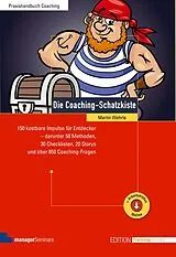 Kartonierter Einband Die Coaching-Schatzkiste von Martin Wehrle