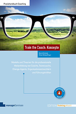 Kartonierter Einband Train the Coach: Konzepte von 