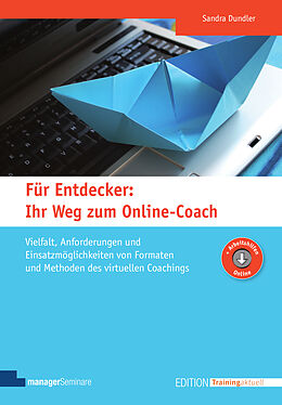 Kartonierter Einband Für Entdecker: Ihr Weg zum Online-Coach von Sandra Dundler