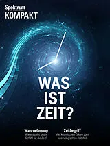 E-Book (pdf) Spektrum Kompakt - Was ist Zeit? von 