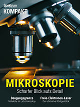 E-Book (pdf) Spektrum Kompakt - Mikroskopie von Spektrum der Wissenschaft