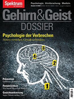 E-Book (pdf) Gehirn&amp;Geist - Psychologie der Verbrechen von Spektrum der Wissenschaft