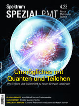 Kartonierter Einband Spektrum Spezial - Unmögliches mit Quanten und Teilchen von Spektrum der Wissenschaft