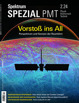 Kartonierter Einband (Kt) Spektrum Spezial PMT 2/2024 - Vorstoß ins All von Spektrum der Wissenschaft