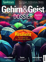 E-Book (pdf) Gehirn&amp;Geist Dossier 1/2024 - Resilienz von Spektrum der Wissenschaft Verlagsgesellschaft
