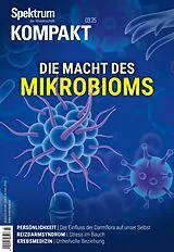 Kartonierter Einband Spektrum Kompakt 3/2025 - Die Macht des Mikrobioms von Spektrum der Wissenschaft