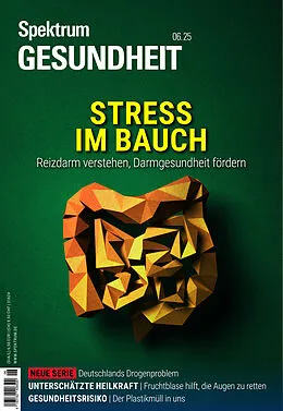 E-Book (pdf) Spektrum Gesundheit 6/2025 - Stress im Bauch von Spektrum der Wissenschaft