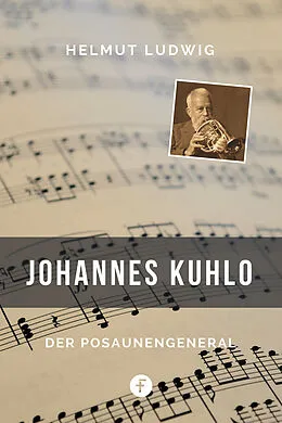 E-Book (epub) Johannes Kuhlo von Helmut Ludwig