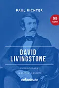 E-Book (epub) David Livingstone 1813  1873 von Paul Richter