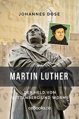 E-Book (epub) Martin Luther von Johannes Dose