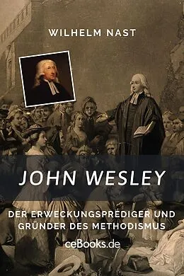 E-Book (epub) John Wesley von Wilhelm Nast