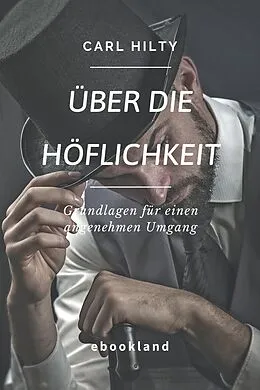 E-Book (epub) Über die Höflichkeit von Carl Hilty
