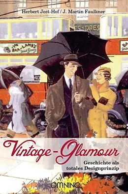 E-Book (epub) Vintage Glamour von Herbert Jost-Hof, J. Martin Faulkner