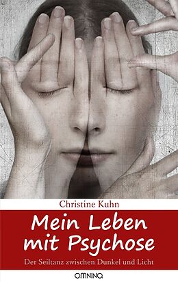 E-Book (epub) Mein Leben mit Psychose von Christine Kuhn