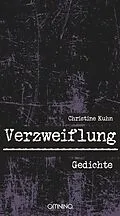 E-Book (epub) Verzweiflung von Christine Kuhn