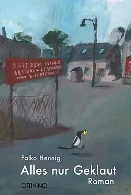 E-Book (epub) Alles nur Geklaut von Falko Hennig