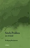 E-Book (epub) Stich-Proben aus Irrland von Wolfgang Buschmann