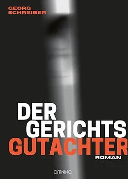 E-Book (epub) Der Gerichtsgutachter von Georg Schreiber