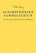 E-Book (epub) Das Schimpfwörter-Sammelsurium von Falko Hennig