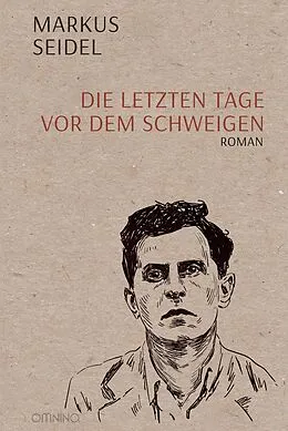 E-Book (epub) Die letzten Tage vor dem Schweigen von Markus Seidel
