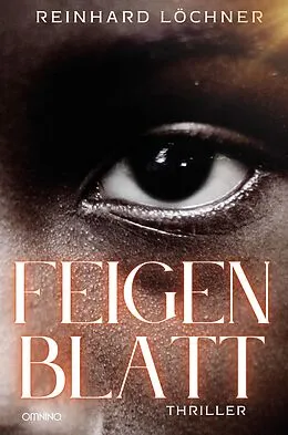 E-Book (epub) Feigenblatt von Reinhard Löchner