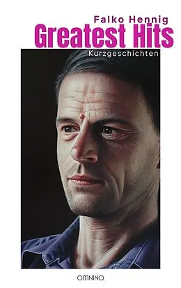 E-Book (epub) Greatest Hits von Falko Hennig