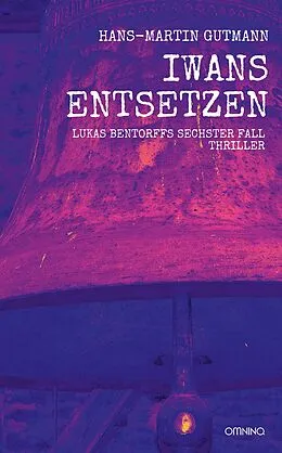 E-Book (epub) Iwans Entsetzen von Hans-Martin Gutmann