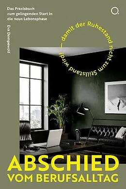 E-Book (epub) Abschied vom Berufsalltag von Eva Dempewolf