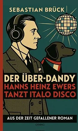 E-Book (epub) Der Über-Dandy von Sebastian Brück
