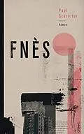 E-Book (epub) Fnès von Paul Schreiter