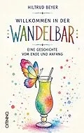E-Book (epub) Willkommen in der Wandelbar von Hiltrud Beyer