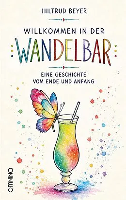 E-Book (epub) Willkommen in der Wandelbar von Hiltrud Beyer