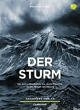 Kartonierter Einband Der Sturm von Sebastian Junger