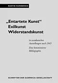 E-Book (pdf) "Entartete Kunst". Exilkunst. Widerstandskunst von Martin Papenbrock