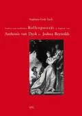E-Book (pdf) Studien zum weiblichen Rollenporträt in England von Anthonis van Dyck bis Joshua Reynolds von Stephanie Goda Tasch