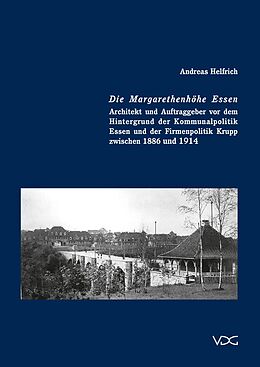 E-Book (pdf) Die Margaretenhöhe in Essen von Andreas Helfrich