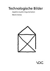E-Book (pdf) Technologische Bilder - Aspekte visueller Argumentation von Martin Scholz
