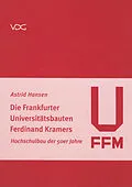 E-Book (pdf) Die Frankfurter Universitätsbauten Ferdinand Kramers von Astrid Hansen