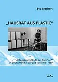 E-Book (pdf) Hausrat aus Plastic von Eva Brachert